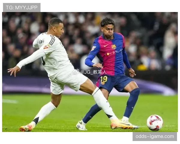 西甲国家德比再燃战火：巴萨皇马状态回稳，巅峰对决引全球瞩目